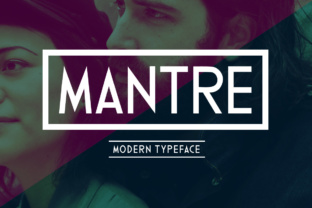 Discover Mantre: A Versatile Modern Sans Serif Font