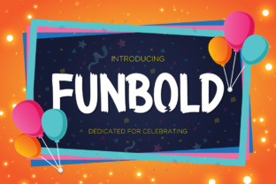 Funbold: The Perfect Brush Font for Your Brand