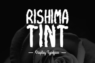 Rishima Tint: A Unique Display Font for Edgy Designs