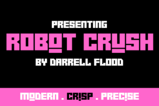 Robot Crush: A Bold and Modern Display Font for Crafters