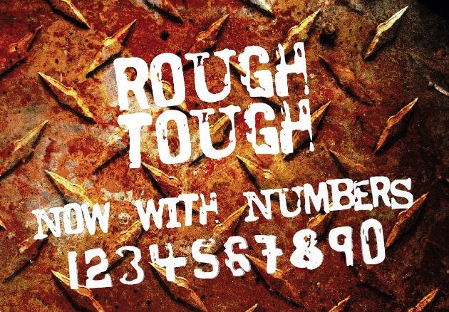 Rough Tough: A Font for Bold and Rugged Editorial Design
