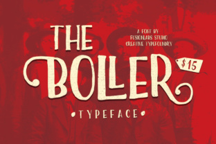 The Boller: A Fun Display Font for Vintage Branding