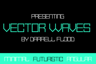 Vector Waves: A Futuristic and Bold Font for Makers